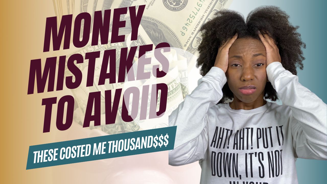 Expensive Money Mistakes to Avoid
